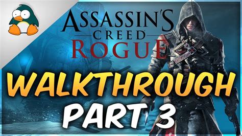 Assassin S Creed Rogue Gameplay Walkthrough Part Youtube