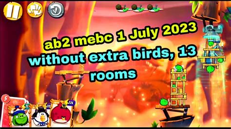 Angry Birds 2 Mighty Eagle Bootcamp Mebc 1 July 2023 Without Extra
