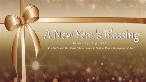 A New Years Blessing By Joyce Rupp Osm Youtube