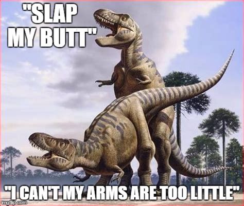 Horny T Rex Memes GIFs Imgflip