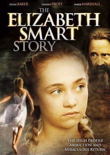 The Elizabeth Smart Story Elizabeth Smart Lifetime Movies Network Lifetime Movies