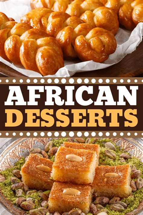 20 Traditional African Desserts Insanely Good