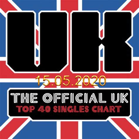 The Official Uk Top 40 Singles Chart 15052020 Music Rider