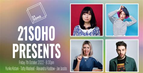 21soho Presentslive Comedy With Yuriko Kotani Tatty Macleod