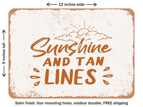 Decorative Metal Sign Sunshine And Tan Lines Vintage Rusty Look