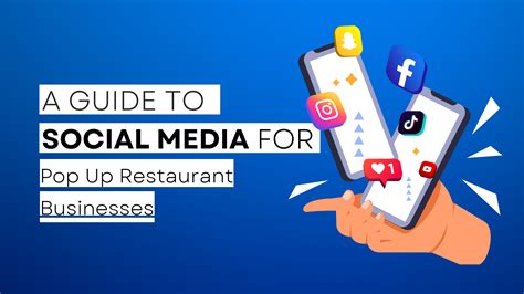 a guide to social media for pop up restaurant businesses avvale