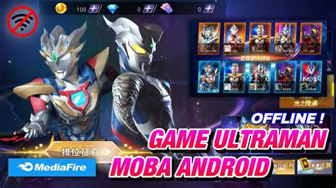 Game Ultraman Moba Offline Di Android Terbaru 2022 Youtube