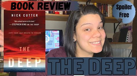 The Deep By Nick Cutter Book Review Kayla Lenzen 2021 Youtube