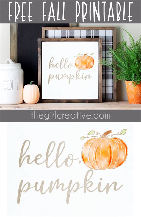 Free Fall Printables Hello Pumpkin The Girl Creative