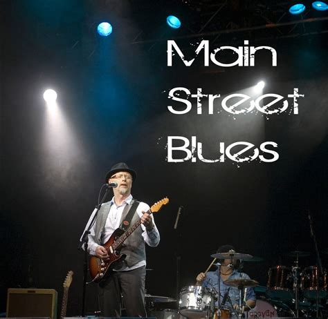 Main Street Blues Main Street Blues Band