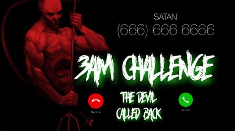 Calling 666 The Devil Called Back 3am Challenge What Happens When