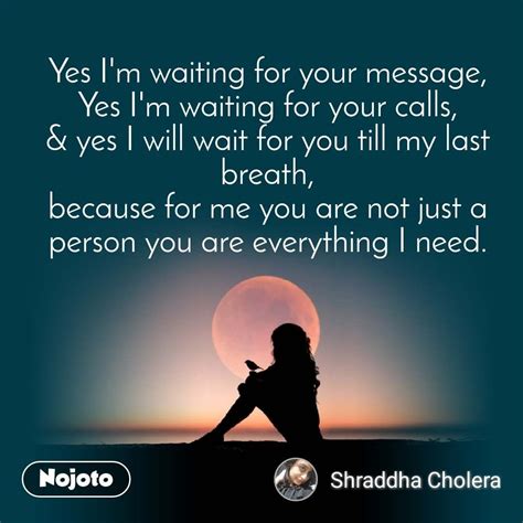 √ Still Waiting For Your Call
