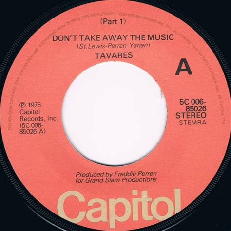 Along with the track heaven must be missing an angel. Tavares - Don't Take Away the Music (7"si 1976) - Het ...