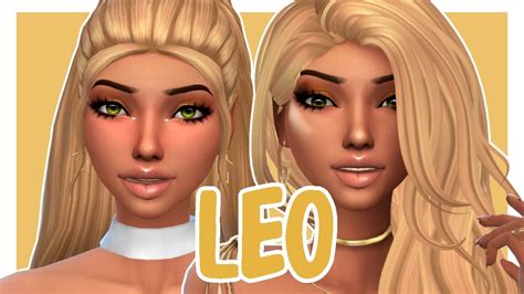 Leo ♌️⭐️ Sims 4 Create A Sim Full Cc List 📝 Zodiac Signs Youtube