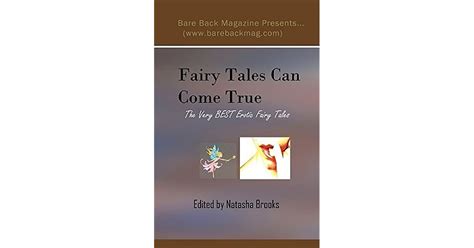 Fairy Tales Can Come True The Very Best Erotic Fairy Tales By Natasha Brooks