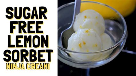 Sugar Free Ninja Creami Lemon Sorbet Recipe Low Carb Keto Youtube