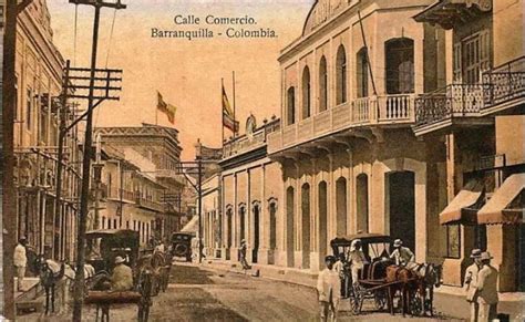 Historia De Barranquilla Orígenes Fundación Y Desarrollo