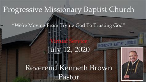 Progressive Missionary Baptist Church Stl Official July 12 2020