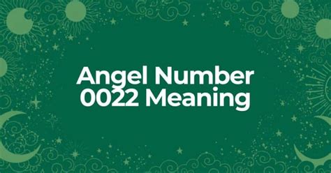 0022 Angel Number Meaning And Symbolism Gratitude Secrets