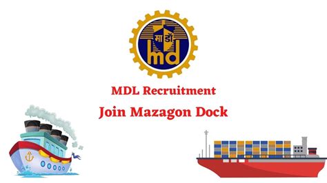 Mdl Recruitment 2023 Latest Job Openings And Vacancies At Mazagon Dock