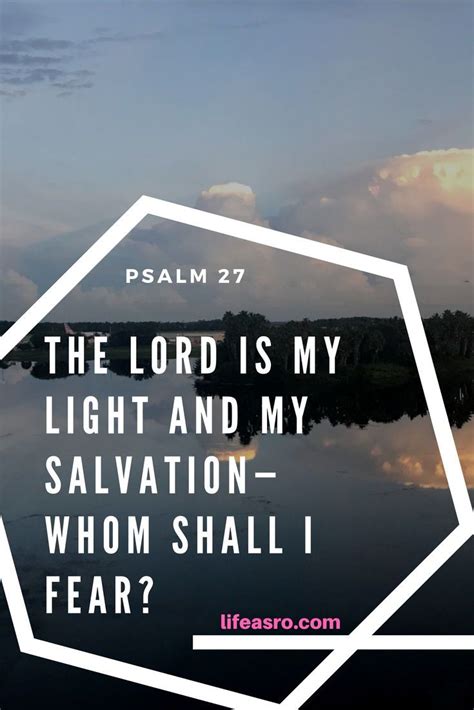 Psalm The Lord Is My Light My Salvation Whom Shall I Fear Citas Dios