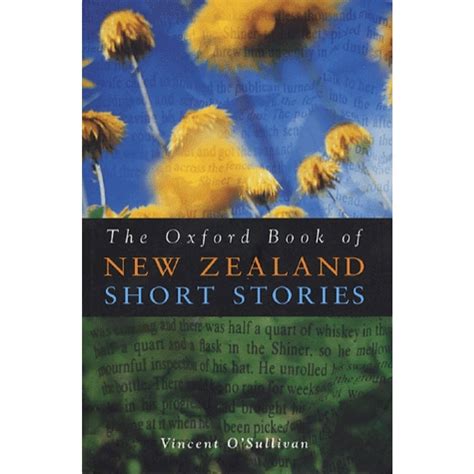 The Oxford Book Of New Zealand Short Stories By Vincent Osullivan