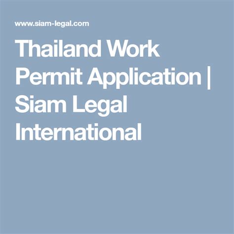 thailand work permit application siam legal international thailand siam permit