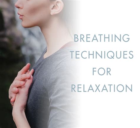 Breathing Techniques For Relaxation Danettemay