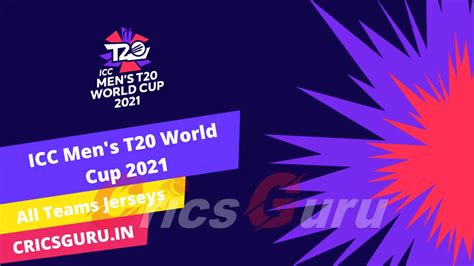 Icc Mens T20 World Cup 2021 All Team Jersey Revealed