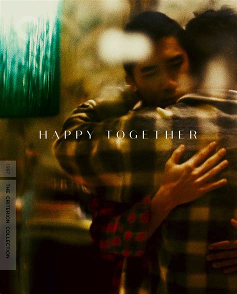 Happy Together 1997 The Criterion Collection