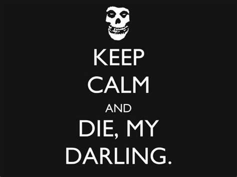 Keep Calm Die Text Horror Black And White Image 542391 On