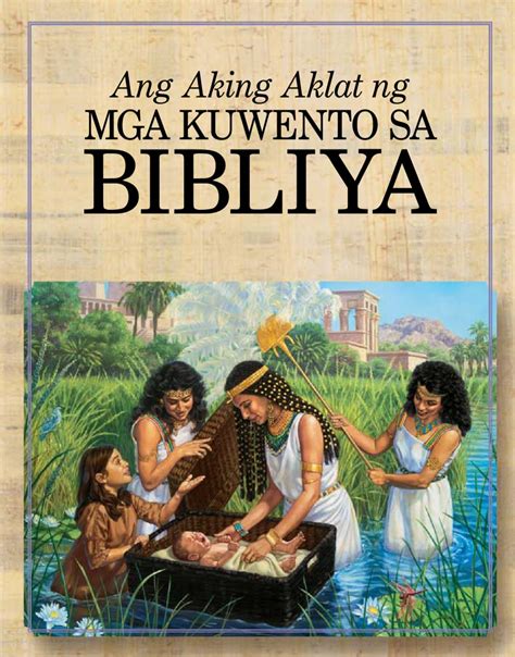 Mga Kwento Sa Bibliya Ano Ang Malalaman Natin Tungkol Sa Diyos Sa