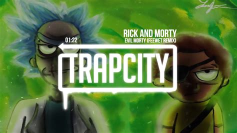 Rick And Morty Evil Morty Theme Song Trap Remix 2020 Youtube