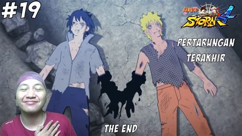 Akhir Dari Pertarungan Naruto Dengan Sasuke The End Naruto Shippuden Ultimate Ninja Storm