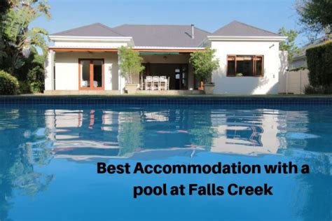 Accommodation With A Pool Why You Should Always Choose Resorts With