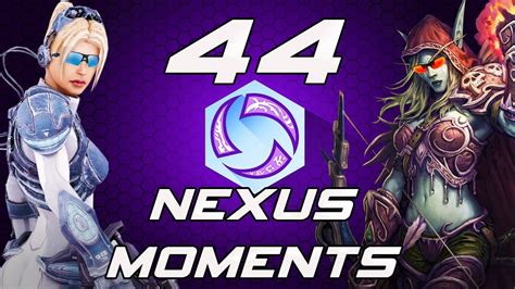 heroes of the storm nexus moments 44 youtube