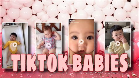 Cute Babies Tiktok Compilation YouTube