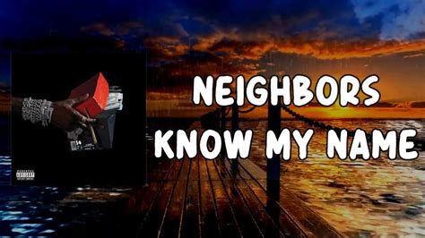 2 Chainz Neighbors Know My Name Lyrics Youtube