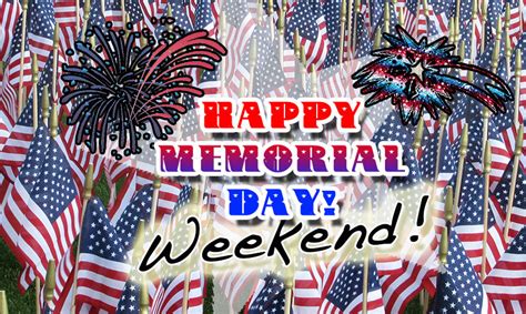 This upcoming memorial day weekend is a great time to tackle some of your dream travel destinations—in as little as three days. Happy Memorial Day Weekend Pictures, Photos, and Images for Facebook, Tumblr, Pinterest, and Twitter