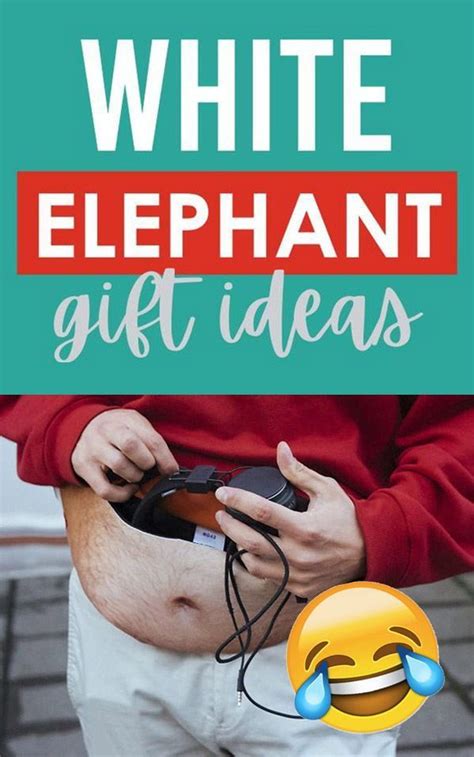 50 Most Creative White Elephant T Ideas For 2020 The Dating Divas