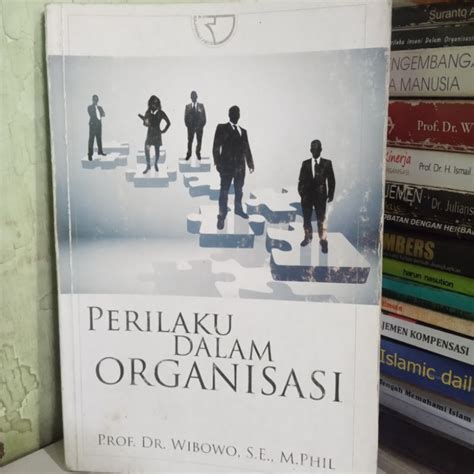 Jual Buku Perilaku Dalam Organisasi Karangan Prof Dr Wibowo S E M