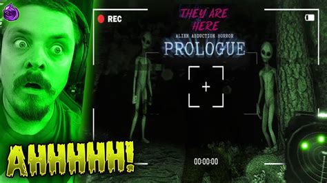 they are here alien abduction horror prologue gameplay youtube