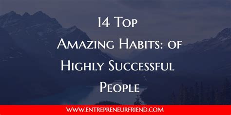 Why Bother Studying The Top Amazing Habits Of Successful People