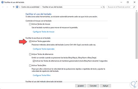 Cómo Activar O Desactivar Las Teclas Especiales Windows 10 Solvetic