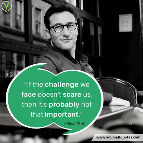 Simon Sinek Quotes On Leadership That Will Change Your Thinking