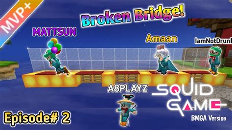 We Recreated Squid Game In Bedwars Episode 2 Broken Bridge