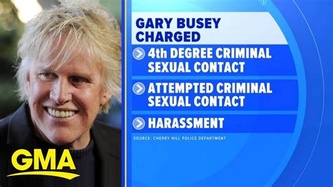 Gary Busey Faces Sex Offense Charges Youtube