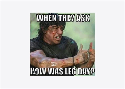 Hilarious After Leg Day Memes For People Who Don T Skip It Do You