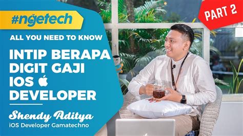 Berapa gaji fasilitator slrt : Intip Berapa Gaji iOS Developer | NGETECH part 2 of 3 - YouTube
