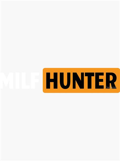 Milf Hunter For Porn Addiction Sticker For Sale By Karlkox Redbubble